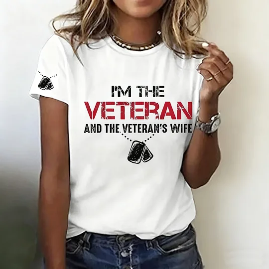 Women's I'm A Veteran And The Veteran's Wife Printed Casual T-Shirt